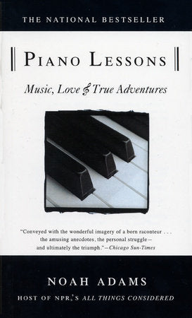 Piano Lessons Paperback by Noah Adams
