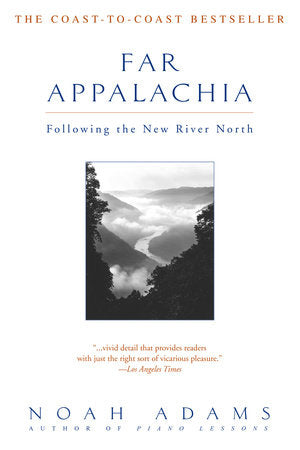 Far Appalachia Paperback by Noah Adams