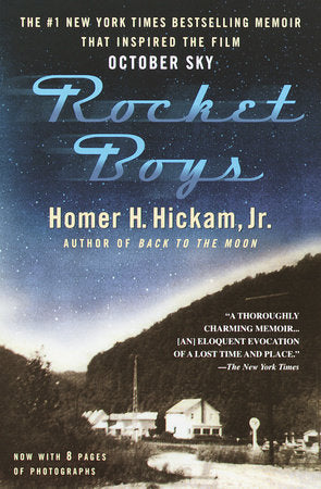 Rocket Boys Paperback by Homer H. Hickam, Jr.