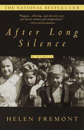 After Long Silence Paperback by Helen Fremont