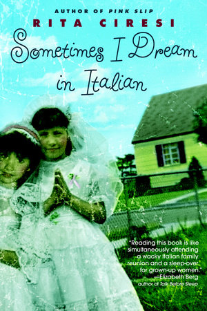 Sometimes I Dream in Italian Paperback by Rita Ciresi