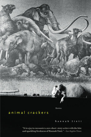 Animal Crackers Paperback by Hannah Tinti