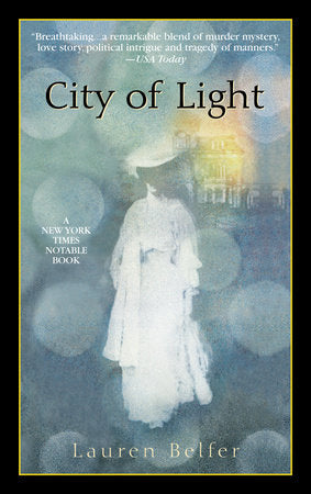 City of Light Paperback by Lauren Belfer