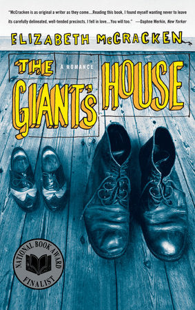 The Giant's House Paperback by Elizabeth McCracken