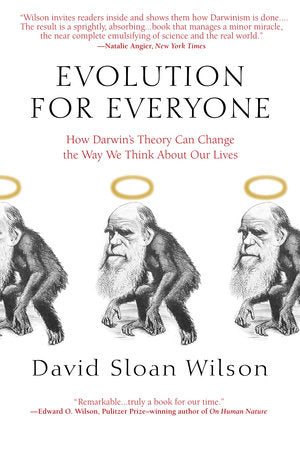 Evolution for Everyone Paperback by David Sloan Wilson