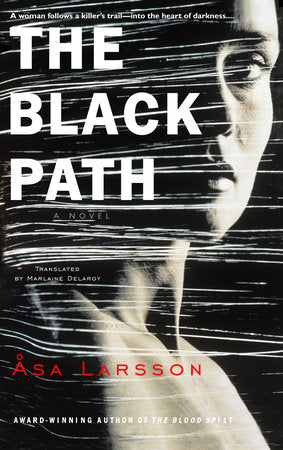 The Black Path Paperback by Asa Larsson