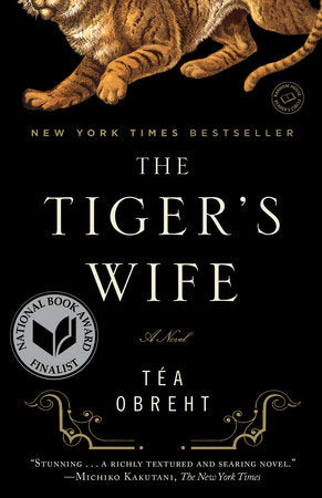 The Tiger's Wife Paperback by Téa Obreht