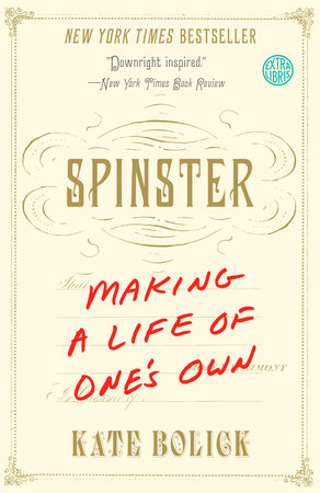Spinster Paperback by Kate Bolick