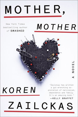 Mother, Mother Paperback by Koren Zailckas