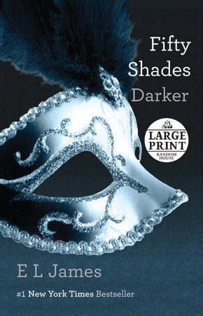 Fifty Shades Darker Paperback by E L James