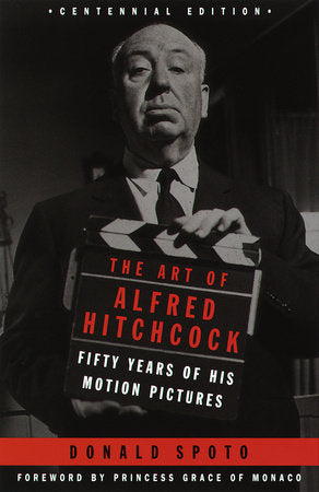 The Art of Alfred Hitchcock Paperback by Donald Spoto