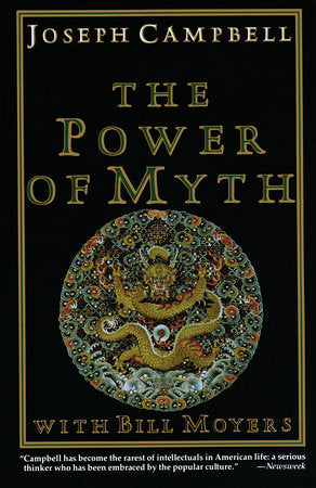 The Power of Myth Paperback by Joseph Campbell with Bill Moyers