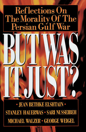 But Was It Just? Paperback by Jean Bethke Elshtain