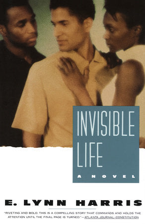 Invisible Life Paperback by E. Lynn Harris