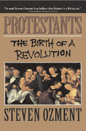 Protestants Paperback by Steven Ozment