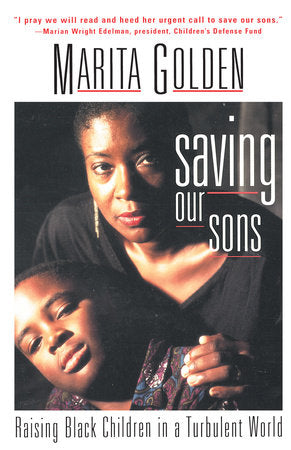 Saving Our Sons Paperback by Marita Golden