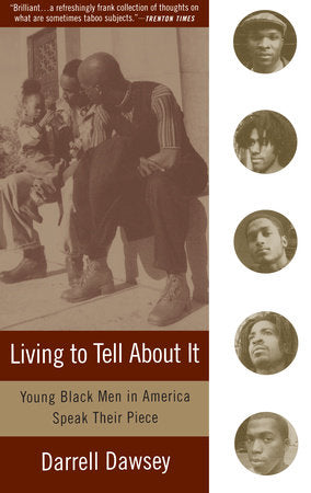 Living to Tell About It Paperback by Darrell Dawsey