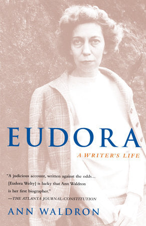 Eudora Welty Paperback by Ann Waldron