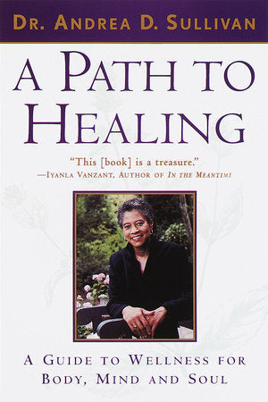 A Path to Healing Paperback by Andrea Sullivan
