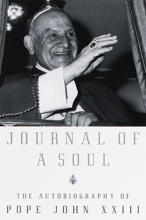 Journal of a Soul Paperback by Pope John XXIII