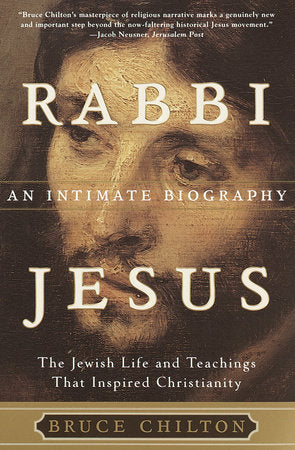 Rabbi Jesus Paperback by Bruce Chilton