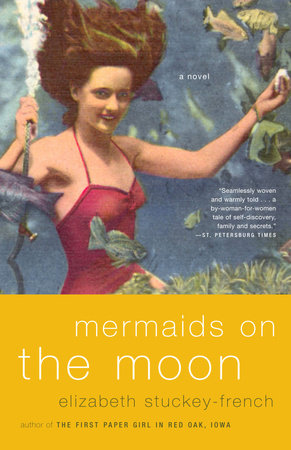 Mermaids on the Moon Paperback by Elizabeth Stuckey-French