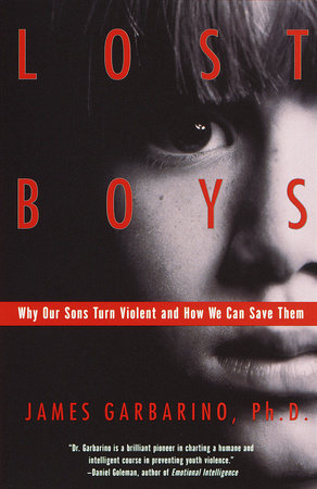 Lost Boys Paperback by James Garbarino, Ph.D.