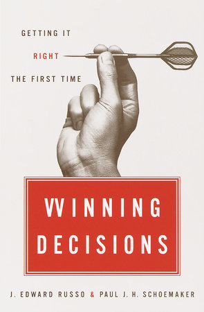 Winning Decisions Hardcover by J.Edward Russo and Paul J. H. Schoemaker