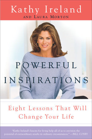 Powerful Inspirations Paperback by Kathy Ireland