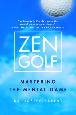 Zen Golf Hardcover by Joseph Parent