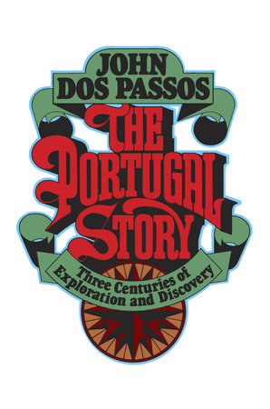 The Portugal Story Paperback by John Dos Passos