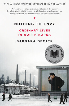 Nothing to Envy Paperback by Barbara Demick