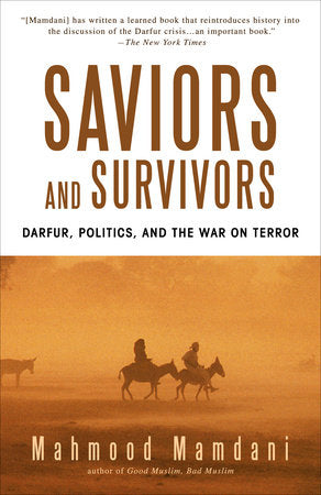 Saviors and Survivors Paperback by Mahmood Mamdani
