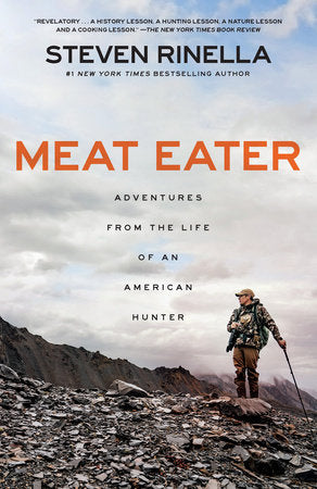 Meat Eater Paperback by Steven Rinella