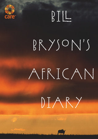 Bill Bryson's African Diary Hardcover by Bill Bryson