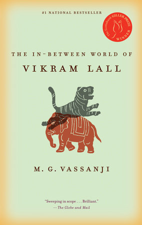 The In-Between World of Vikram Lall Paperback by M.G. Vassanji