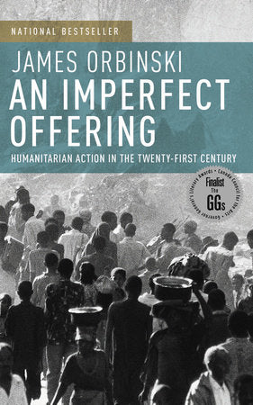 An Imperfect Offering Paperback by James Orbinski