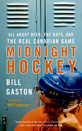 Midnight Hockey Paperback by Bill Gaston