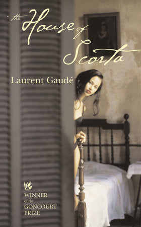 The House of Scorta Paperback by Laurent Gaude