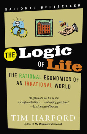 The Logic of Life Paperback by Tim Harford