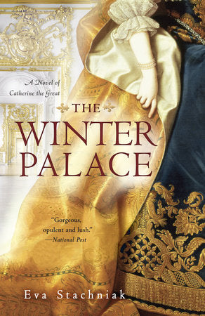The Winter Palace Paperback by Eva Stachniak
