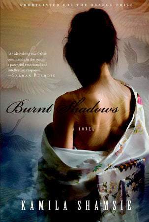Burnt Shadows Paperback by Kamila Shamsie
