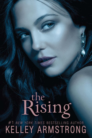 The Rising Paperback by Kelley Armstrong