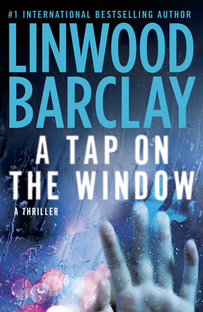 A Tap on the Window Paperback by Linwood Barclay