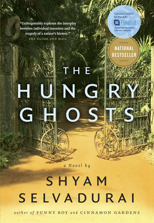 The Hungry Ghosts Paperback by Shyam Selvadurai