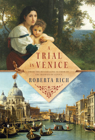 A Trial in Venice Paperback by Roberta Rich