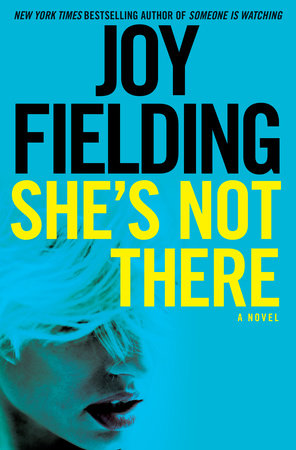 She's Not There Paperback by Joy Fielding