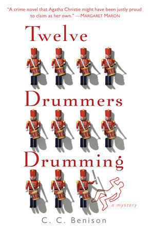 Twelve Drummers Drumming Paperback by C. C. Benison