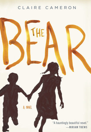 The Bear Paperback by Claire Cameron