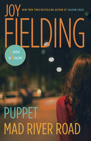 Puppet/Mad River Road Paperback by Joy Fielding